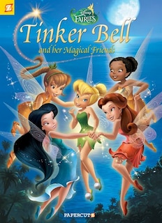 Front cover_Disney Fairies Graphic Novel #18: Tinker Bell And Her Magical Friends