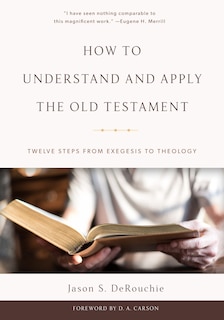 Front cover_How to Understand and Apply the Old Testament