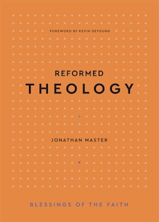 Reformed Theology