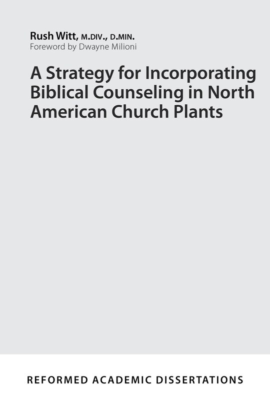 Front cover_A Strategy for Incorporating Biblical Counseling in North American Church Plants