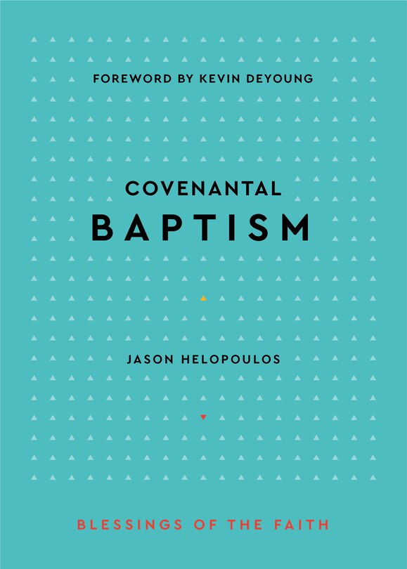 Front cover_Covenantal Baptism