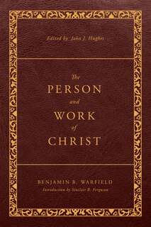 Front cover_The Person and Work of Christ