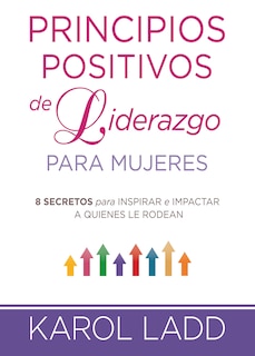 Couverture_Principios positivos del liderazgo mujeres / Positive Leadership Principles for Women