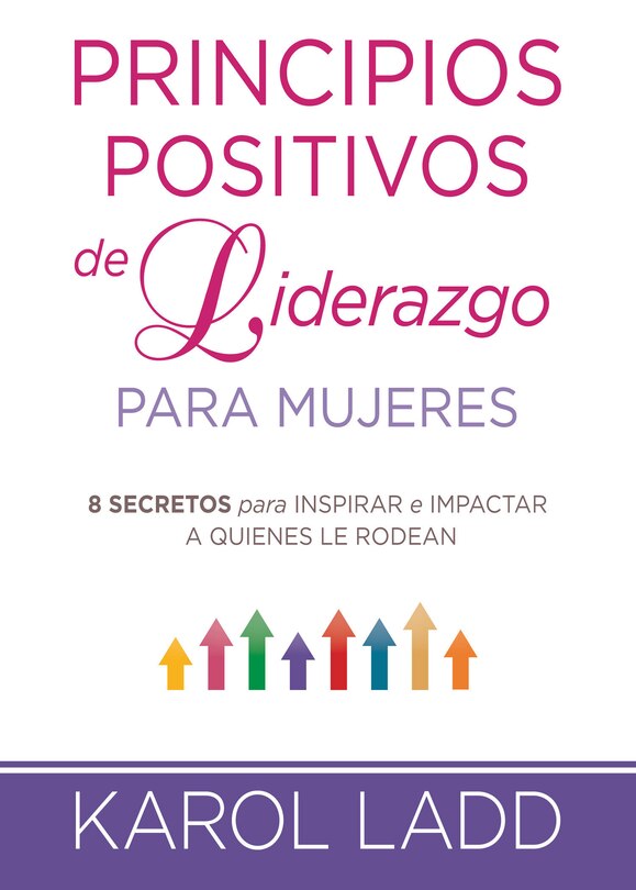 Couverture_Principios positivos del liderazgo mujeres / Positive Leadership Principles for Women
