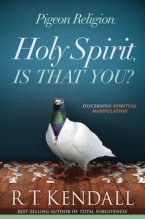 Pigeon Religion: Holy Spirit, Is That You?