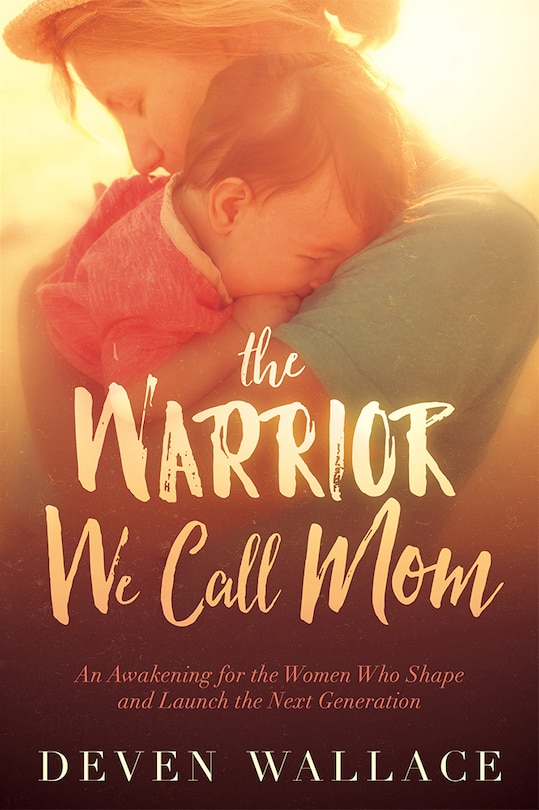 Couverture_The Warrior We Call Mom