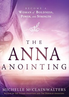 Front cover_The Anna Anointing