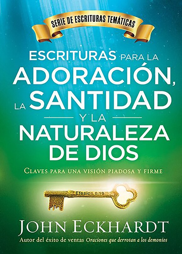 Front cover_Escrituras para la adoración, la santidad y la naturaleza de Dios / Scriptures for Worship, Holiness, and the Nature of God