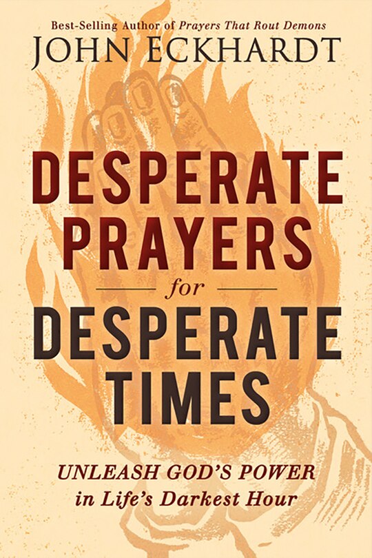 Front cover_Desperate Prayers For Desperate Times
