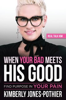 Front cover_When Your Bad Meets His Good