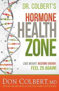 Front cover_Dr. Colbert's Hormone Health Zone