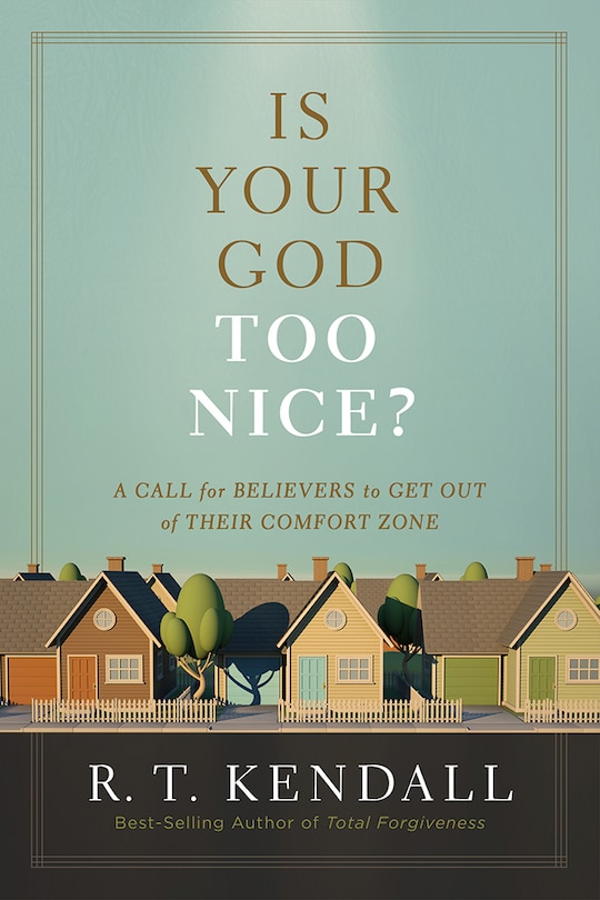 Front cover_Is Your God Too Nice?