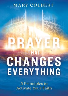 Front cover_Prayer That Changes Everything