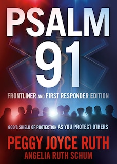 Front cover_Psalm 91 Frontliner And First Responder Edition