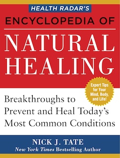 Front cover_Health Radar’s Encyclopedia of Natural Healing