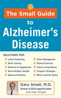 Front cover_The Small Guide To Alzheimer's Disease