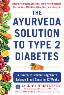 Front cover_The Ayurveda Solution To Type 2 Diabetes