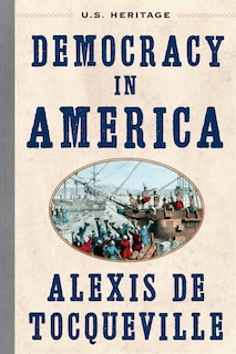 Front cover_Democracy in America (U.S. Heritage)