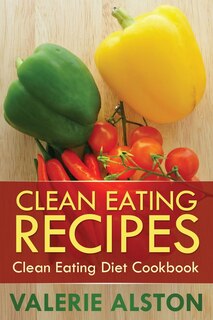 Front cover_Clean Eating Recipes