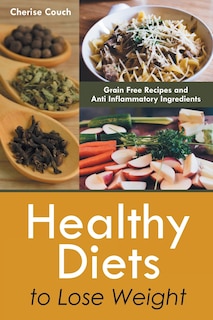 Couverture_Healthy Diets to Lose Weight