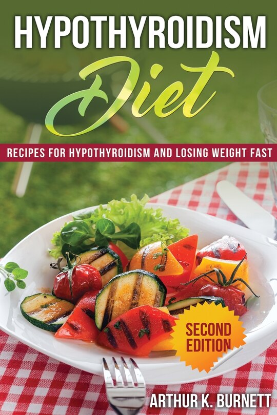 Couverture_Hypothyroidism Diet [Second Edition]
