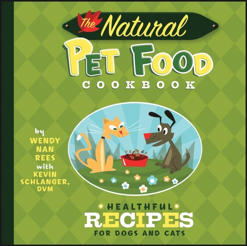 Front cover_The Natural Pet Food Cookbook