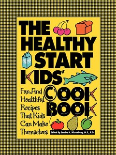 Front cover_The Healthy Start Kids' Cookbook