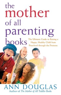 Front cover_The Mother Of All Parenting Books