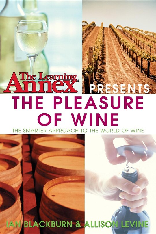 Front cover_The Learning Annex Presents The Pleasure Of Wine