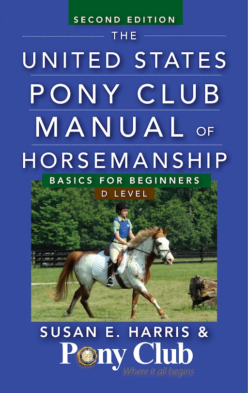 Front cover_The United States Pony Club Manual Of Horsemanship