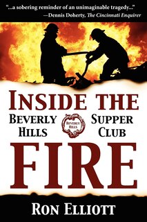 Front cover_Inside The Beverly Hills Supper Club Fire