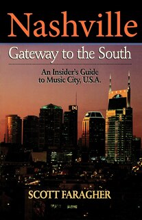Couverture_Nashville: Gateway To The South