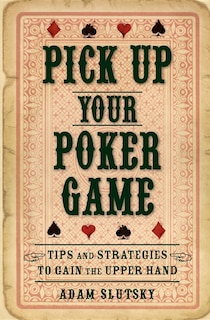 Couverture_Pick Up Your Poker Game