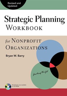 Front cover_Strategic Planning Workbook For Nonprofit Organizations, Revised And Updated