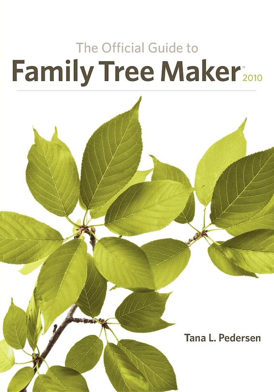 The Official Guide To Family Tree Maker (2010)