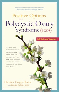 Front cover_Positive Options For Polycystic Ovary Syndrome (pcos)