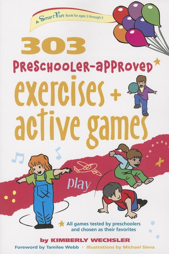 Front cover_303 Preschooler-approved Exercises And Active Games