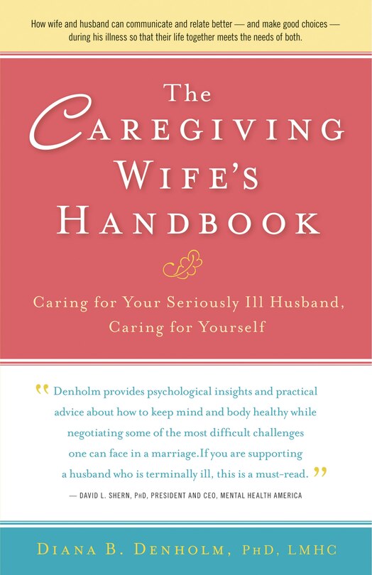 Front cover_The Caregiving Wife's Handbook