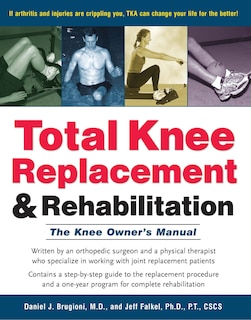 Couverture_Total Knee Replacement And Rehabilitation