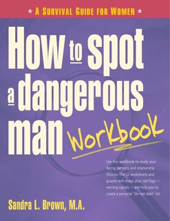 Couverture_How To Spot A Dangerous Man Workbook
