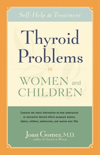 Front cover_Thyroid Problems In Women And Children