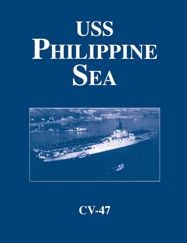 Front cover_USS Philippine Sea - CV 47