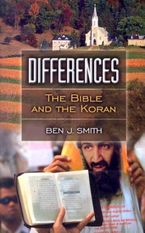 Front cover_Differences: The Bible And The Koran