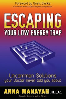 Front cover_Escaping Your Low Energy Trap