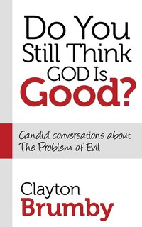 Couverture_Do You Still Think God Is Good?
