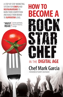 Front cover_How to Become a Rock Star Chef in the Digital Age