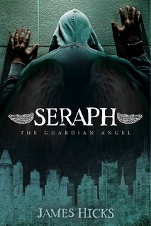 Couverture_Seraph: The Guardian Angel