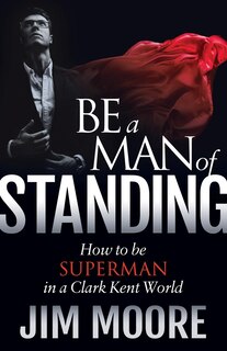 Couverture_Be A Man Of Standing