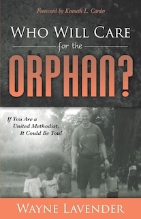 Couverture_Who Will Care For The Orphan?