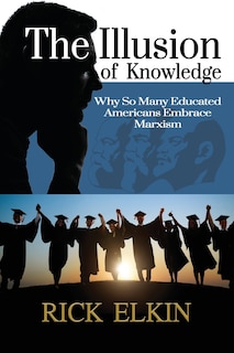 Front cover_The Illusion of Knowledge